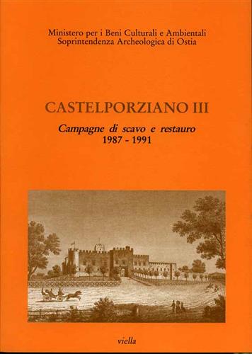 9788885669598-Castelporziano III. Campagna di scavo e restauro 1987-1991.