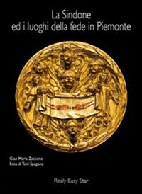 9788896415009-La Sindone ed i luoghi della fede in Piemonte. The Holy Shroud and the places of