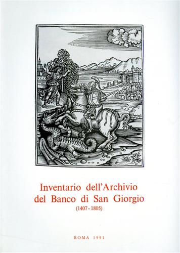 Inventario dell'Archivio del Banco di San Giorgio.1407-1805. vol.III: Debito pub
