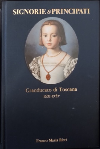 Granducato di Toscana 1531- 1737.