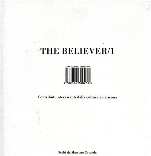 9788876380235-The Believer/1. Contributi interessanti dalla cultura americana.