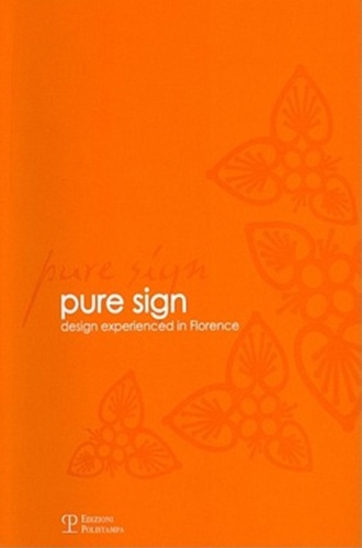 9788859603474-Pure sign. Design experienced in Florence.