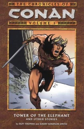 9781840237634-The Chronicles of Conan: Tower of the Elephant and Other Stories. Vol. 1.