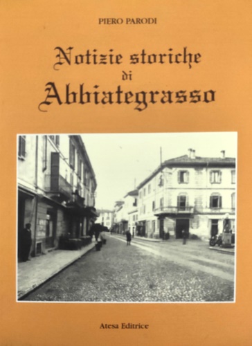 9788870379921-Notizie storiche del borgo di Abbiategrasso.