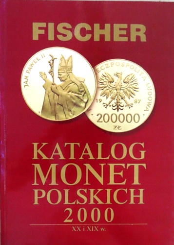 Katalogo Monet Polskich 2000.