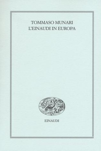 9788806226381-L' Einaudi in Europa (1943-1957)