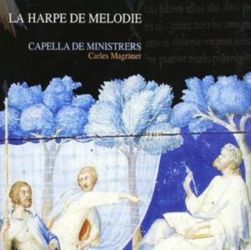 8216116205129-La Harpe De Melodie (Esteban, Capella De Ministrers).