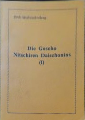 Die Goscho Nitschiren Daischonins. I.