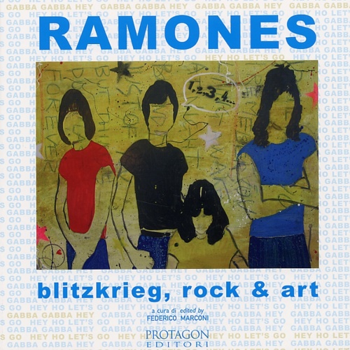 9788880241669-Ramones. Blitzkrieg, rock & art.