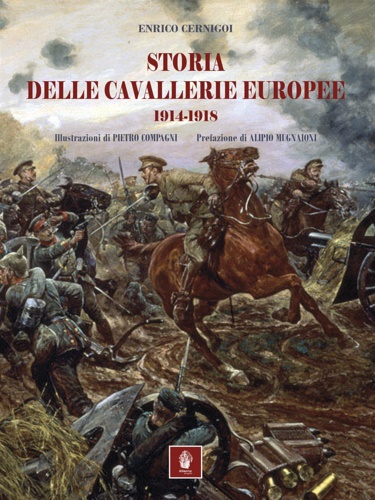 9788832239096-Storia delle cavallerie europee. 1914-1918.