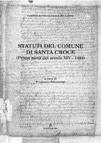9788877812094-Statuti del Comune di Santa Croce (prima metà del secolo XIV - 1422).