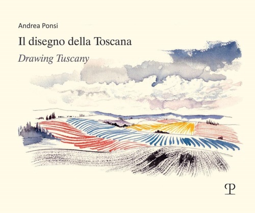 9788859623373-Il disegno della Toscana / Drawing Tuscany.