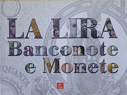 La Lira. Banconote e monete.