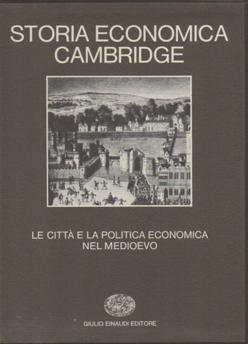 9788806099282-Storia economica Cambridge. Vol.III:Le città e la politica economica nel medioev