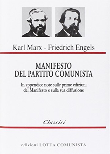 9788886176279-Manifesto del Partito Comunista. In appendice: note sulle prime edizioni del Man