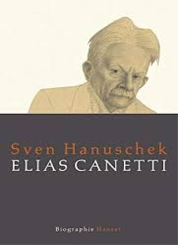 Elias Canetti: Biographie.