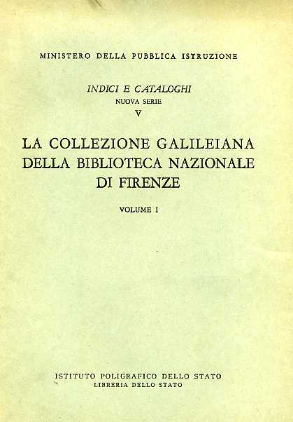 9788824030656-La Collezione Galileiana della Biblioteca Nazionale di Firenze. Vol.I: 