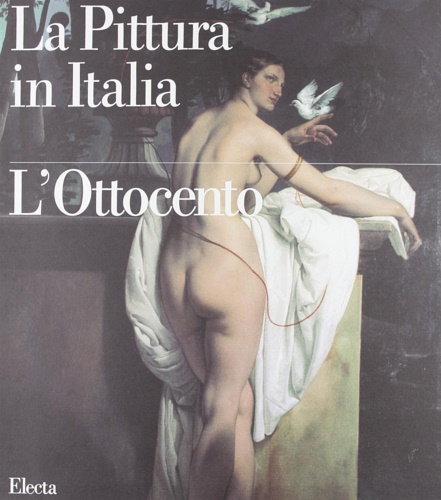 9788843535606-La Pittura in Italia. Voll.I,II:L'Ottocento.