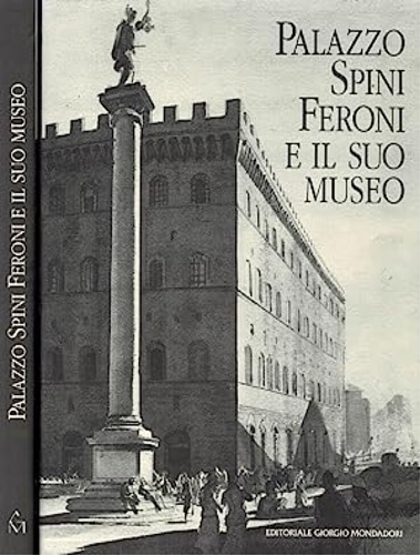 9788837414252-Palazzo Spini Feroni e il suo Museo.