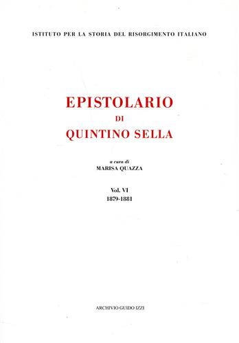 9788888846002-Epistolario di Quintino Sella. vol.VI: 1879-1881.