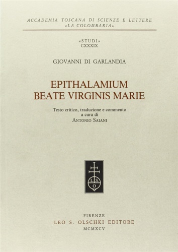 Giovanni di Garlandia. - Ephitalamium Beate Virginis Marie.