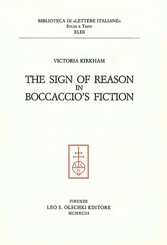 Kirkham,Victoria. - The sign of reason in Boccaccio's fiction.