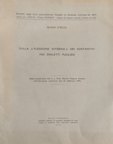 D'Elia,Mario. - Sulla flessione interna dei sostantivi nei dialetti pugliesi. Estratto.
