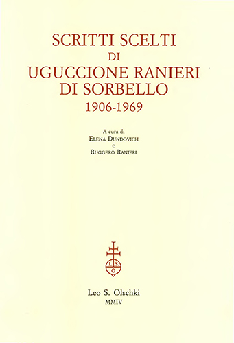  - Scritti scelti di Uguccione Ranieri di Sorbello (1906 -1969).