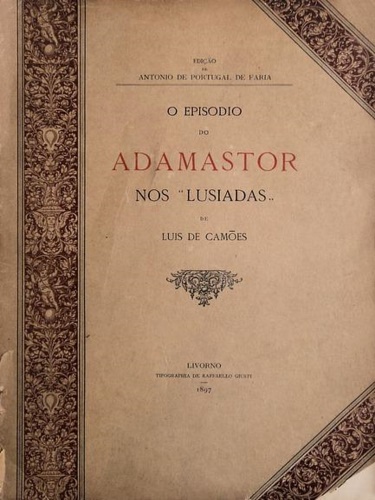 De Camoes,Luis. - O episodio do Adamastor nos Lusiadas.