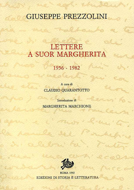 Prezzolini,Giuseppe. - Lettere a suor Margherita. 1956-1982.