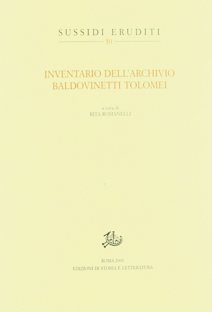 -- - Inventario dell'Archivio Baldovinetti Tolomei.