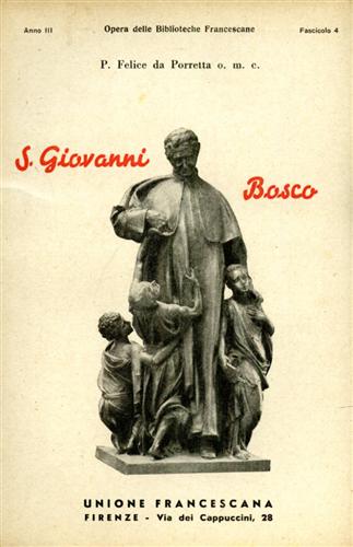 P.Felice da Porretta. - San Giovanni Bosco.
