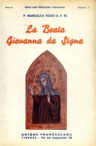 P.Marcello Tozzi. - La Beata Giovanna da Signa.