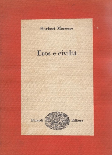 Marcuse,Herbert. - Eros e civilt.