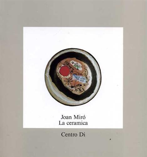 -- - Joan Mir. La ceramica.