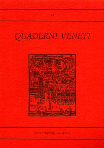 -- - Quaderni Veneti. n.14.