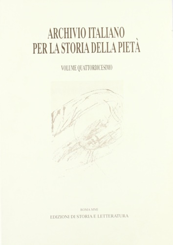 -- - Archivio Italiano per la storia della piet. Vol.XIV.