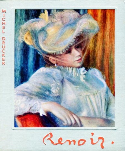 Drucker,Michel. - Renoir.