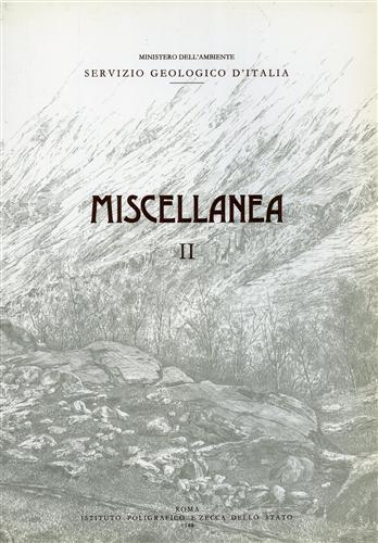 Giornate di Studio: - Miscellanea II. Programma degli interventi al Convegno Ricerche geologiche correlate all'ambiente.