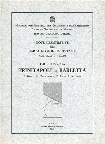 -- - Note illustrative della Carta Geologica d'Italia FFi.165, 176. Trinitapoli e Barletta.