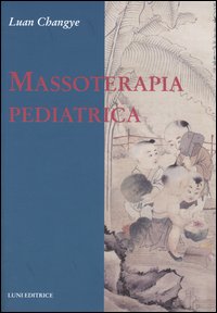 Changye,Luan. - Massoterapia pediatrica.