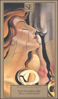 Baudrillard,Jean. - Della seduzione.