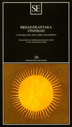 -- - Brhadaranyaka. Upanisad. L'Upanisad del gran libro anacoretico.