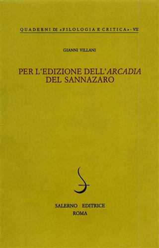 Villani,Gianni. - Per l'edizione dell'Arcadia del Sannazaro.