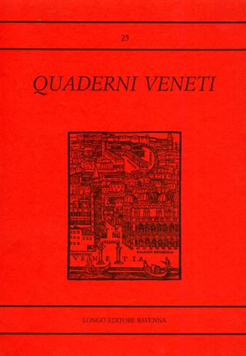 -- - Quaderni Veneti n.25.