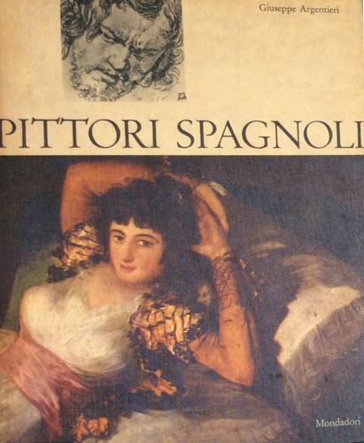 Argentieri,Giuseppe. - Pittori spagnoli.