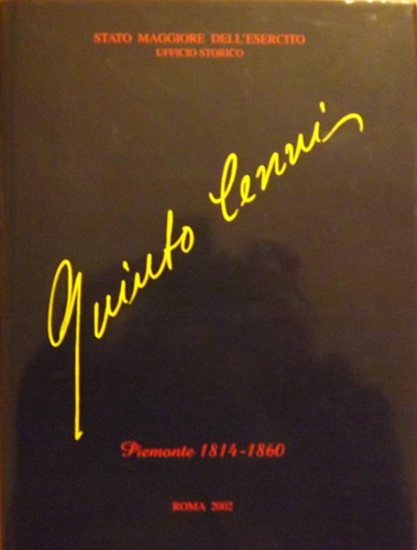 Della Volpe,Nicola. - Quinto Cenni. Piemonte 1814-1860. (Album n.2).