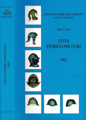 -- - Studi Storico Militari 2002. --Gentilucci, Catia Eliana. Pe