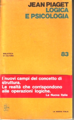 Piaget,Jean. - Logica e psicologia.