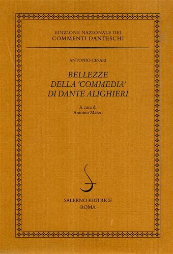 Cesari,Antonio. - Bellezze della Commedia di Dante Alighieri.